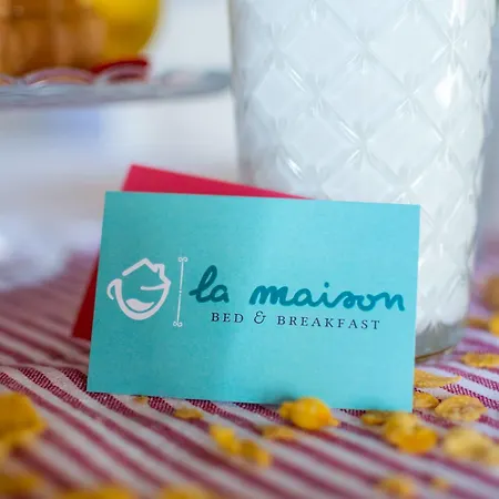Bed & Breakfast La Maison